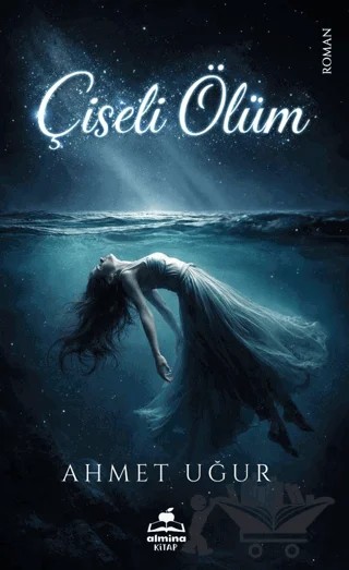 Çiseli Ölüm – Ahmet Uğur – Almina Kitap kitap kapağı
