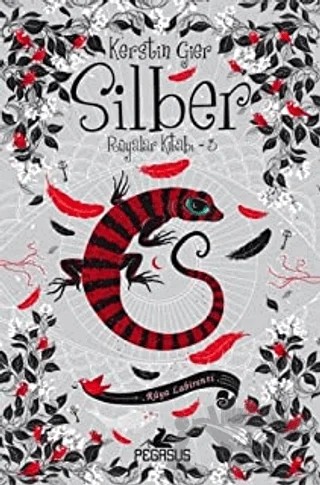 Silber Rüyalar Kitabi 3 – Kerstin Gier – Pegasus Yayınları kitap kapağı