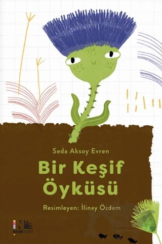 Bir Keşif Öyküsü – Seda Aksoy Evren – Nesin Yayınevi kitap kapağı