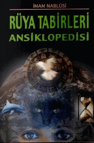 Rüya Tabirleri Ansiklopedisi – İmam Nablusi – Sağlam Yayınevi kitap kapağı