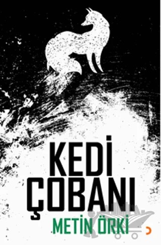 Kedi Çobanı – Metin Örki – Cinius Yayınları kitap kapağı