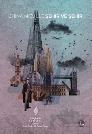 Şehir ve Şehir – China Mieville – Yordam Edebiyat kitap kapağı