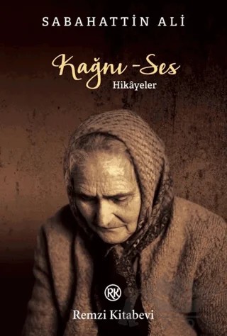 Kağnı - Ses – Sabahattin Ali – Remzi Kitabevi kitap kapağı