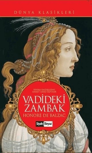 Vadideki Zambak – Honore de Balzac – Siyah Beyaz Yayınları kitap kapağı