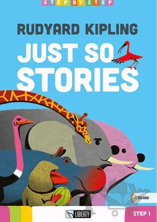 Just So Stories (Step By Step) A1.1 – Rudyard Kipling – Liberty kitap kapağı