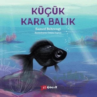 Küçük Kara Balık – Samed Behrengi – Altıkırkbeş Yayınları kitap kapağı