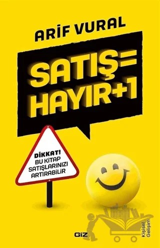 Satış = Hayır + 1 – Arif Vural – Giz Kitap kitap kapağı