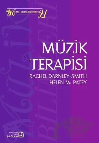 Müzik Terapisi – Helen M. Patey, Rachel Darnley-Smith – Bağlam Yayınları kitap kapağı