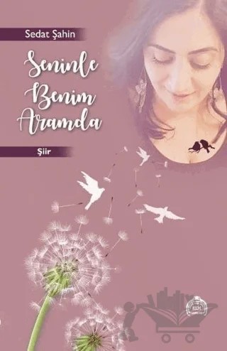 Seninle Benim Aramda – Sedat Şahin – Kekeme Yayınları kitap kapağı