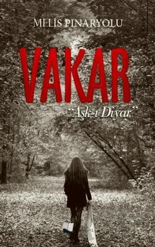 Vakar – Melis Pınaryolu – Karina Yayınevi kitap kapağı