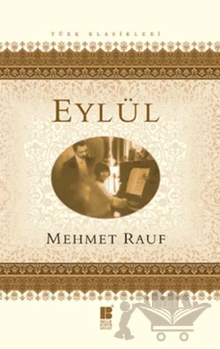 Eylül – Mehmet Rauf – Bilge Kültür Sanat kitap kapağı