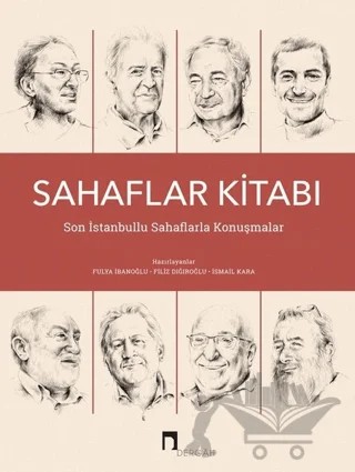 Sahaflar Kitabı - Son İstanbullu Sahaflarla Konuşmalar – Kolektif – Dergah Yayınları kitap kapağı