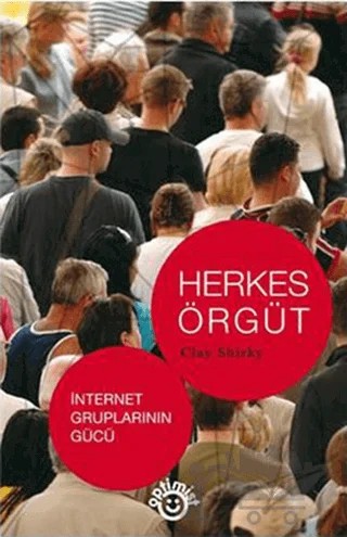 Herkes Örgüt – Clay Shirky – Optimist Kitap kitap kapağı