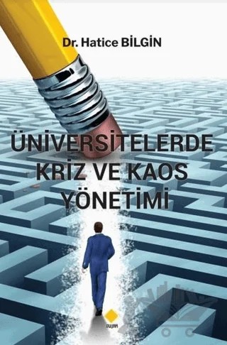 Üniversitelerde Kriz ve Kaos Yönetimi – Hatice Bilgin – Duvar Kitabevi kitap kapağı