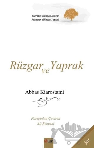 Rüzgar ve Yaprak – Abbas Kiarostami – Sitav Yayınevi kitap kapağı