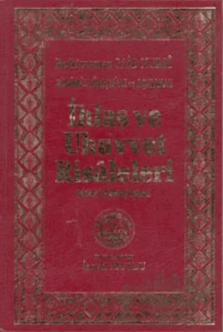 İhlas ve Uhuvvet Risaleleri – Bediüzzaman Said Nursi – Mutlu Yayınevi kitap kapağı