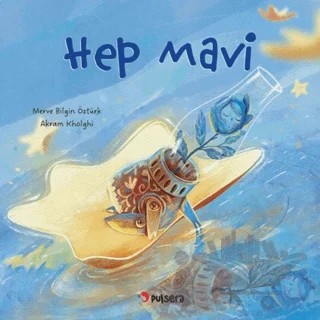 Hep Mavi – Merve Öztürk – Pulsera Yayınevi kitap kapağı