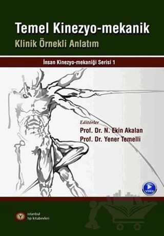 Temel Kinezyo-Mekanik – Ekin Akalan, Yener Temelli – İstanbul Tıp Kitabevi kitap kapağı