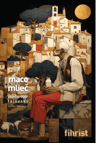 Maco Mliec – Josef Gregor Tajovsky – Fihrist Kitap kitap kapağı