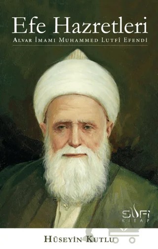 Efe Hazretleri – Hüseyin Kutlu – Sufi Kitap kitap kapağı