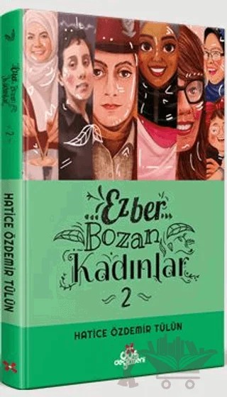 Ezber Bozan Kadınlar 2 (Ciltli) – Hatice Özdemir Tülün – Düş Değirmeni kitap kapağı