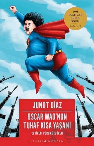 Oscar Wao'nun Tuhaf Kısa Yaşamı – Junot Diaz – İthaki Yayınları kitap kapağı
