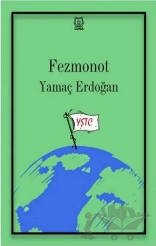 Fezmonot – Yamaç Erdoğan – Luna Yayınları kitap kapağı