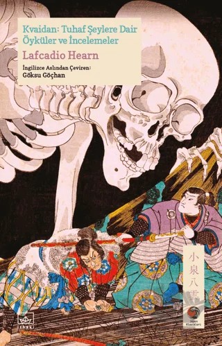 Kvaidan - Tuhaf Şeylere Dair Öyküler ve İncelemeler – Lafcadio Hearn – İthaki Yayınları kitap kapağı