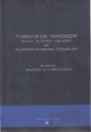 Türkiye’de Terörizm – Kolektif – Türk Tarih Kurumu Yayınları kitap kapağı
