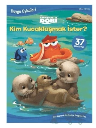 Disney Kayıp Balık Dori Kim Kucaklaşmak İster? - Duygu Öyküleri – Kolektif – Doğan Egmont Yayıncılık kitap kapağı