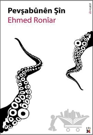 Pevşabunen Şin - Mavi Sevişmeler – Ehmed Roniar – Lis Basın Yayın kitap kapağı