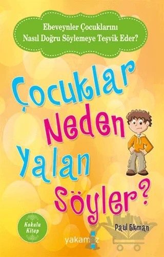 Çocuklar Neden Yalan Söyler? (Kokulu Kitap) – Paul Ekman – Yakamoz Yayınevi kitap kapağı