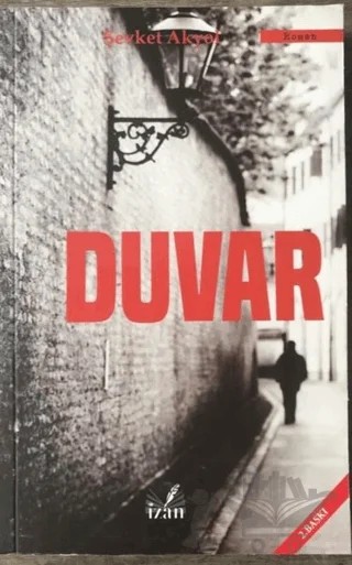 Duvar – Şevket Akyol – İzan Yayıncılık kitap kapağı