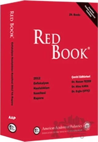 Red Book 2012 Enfeksiyon Hastalıkları Komitesi Raporu – Ateş Kara, Ergin Çiftçi, Hasan Tezer – Pelikan Tıp Teknik Yayıncılık kitap kapağı