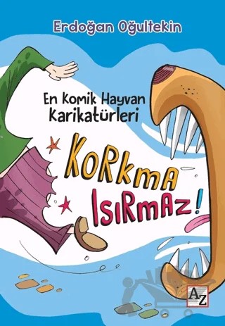 Korkma Isırmaz! – Erdoğan Oğultekin – Az Kitap kitap kapağı