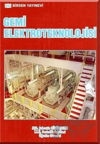 Gemi Elektroteknolojisi – Fahrettin Küçükşahin – Birsen Yayınevi kitap kapağı