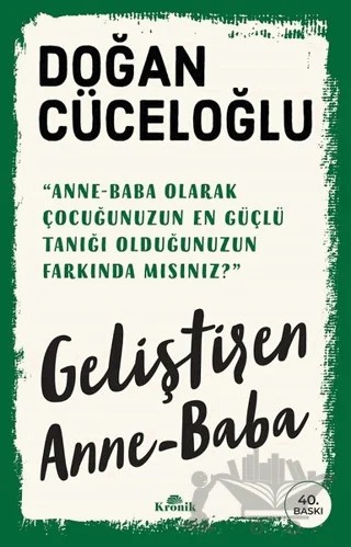 Geliştiren Anne - Baba – Doğan Cüceloğlu – Kronik Kitap kitap kapağı