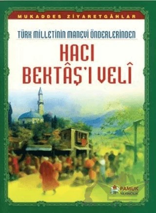 Hacı Bektaş’ı Veli (Evliya-017) – Rahmi Serin – Pamuk Yayıncılık kitap kapağı