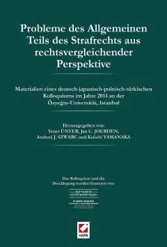 Probleme des Allgemeinen Teils des Strafrechts aus rechtsvergleichender Perspektive – Yener Ünver, Jan C. Joerden, Andrzej J. Szwarc, Keiichi Yam – Seçkin Yayıncılık kitap kapağı