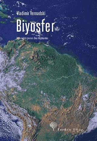 Biyosfer – Vladimir Vernadski – Yordam Kitap kitap kapağı