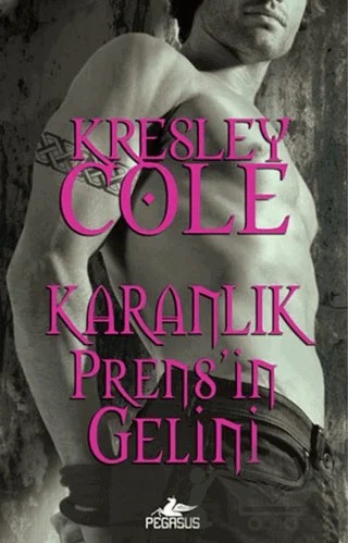Kresley Cole Karanlıktan Sonra (6 Kitap Takım) – Kresley Cole – Pegasus Yayınları kitap kapağı