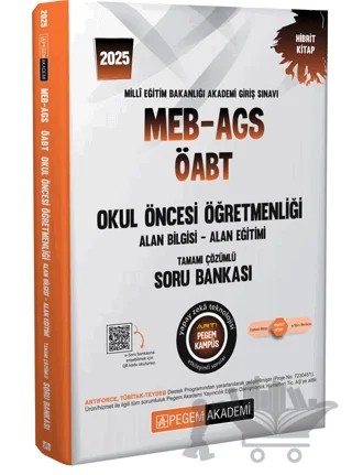 2025 MEB-AGS-ÖABT Okul Öncesi Öğretmenliği Alan Bilgisi - Alan Eğitimi Tamamı Çözümlü Soru Bankası – Kolektif – Pegem Akademi Yayıncılık kitap kapağı
