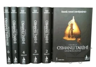 İzahlı Osmanlı Tarihi Kronolojisi (6 Cilt) – İsmail Hami Danişmend – Doğu Kütüphanesi kitap kapağı