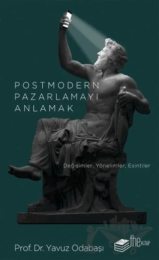 Postmodern Pazarlamayı Anlamak – Yavuz Odabaşı – The Kitap kitap kapağı