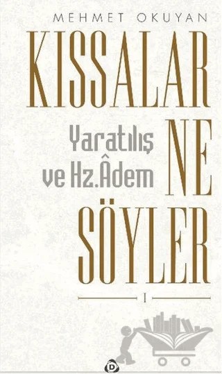 Kıssalar Ne Söyler – Mehmet Okuyan – Düşün Yayıncılık kitap kapağı