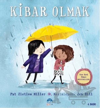 Kibar Olmak – Pat Zietlow Miller – Martı Çocuk Yayınları kitap kapağı