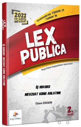 Lex Publica İş Hukuku Adli Hakimlik Mevzuat Konu Anlatımı – Ozan Erdem – Dizgi Kitap kitap kapağı
