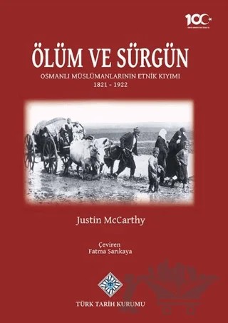 Ölüm ve Sürgün – Justin McCarthy – Türk Tarih Kurumu Yayınları kitap kapağı