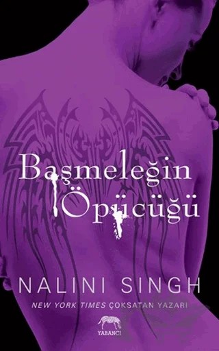 Başmeleğin Öpücüğü – Nalini Singh – Yabancı Yayınları kitap kapağı