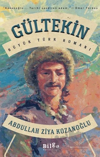 Gültekin – Abdullah Ziya Kozanoğlu – Bilge Kültür Sanat kitap kapağı